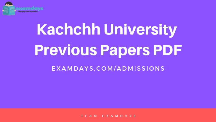 Kachchh University previous Papers PDF