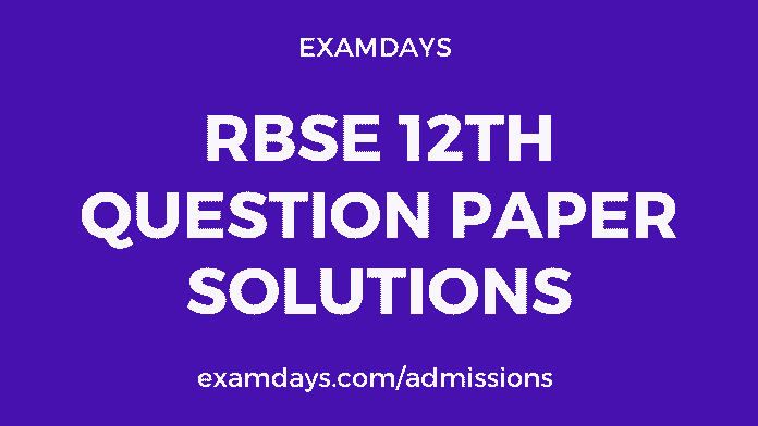 rbse 12 paper solution