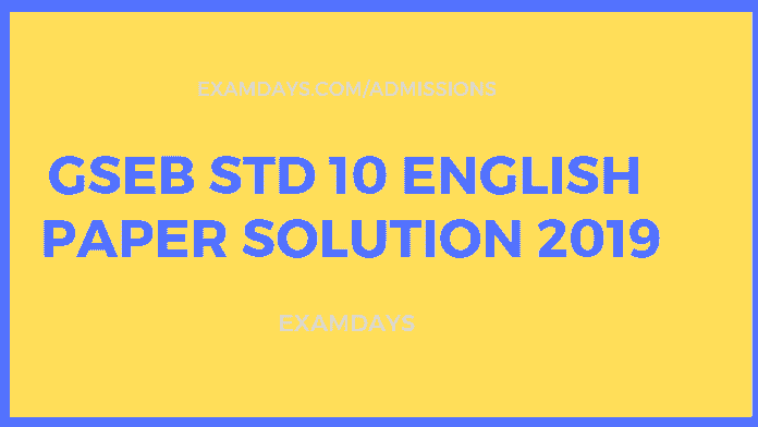 std 10 English paper solution 2019