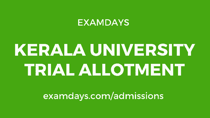 kerala university trial allotment