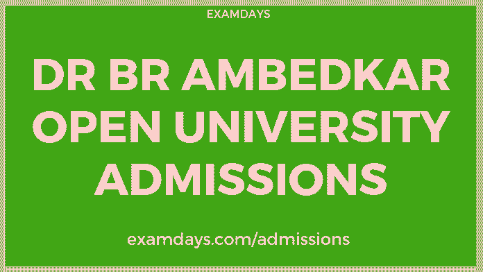 Dr BR Ambedkar Open University Admission