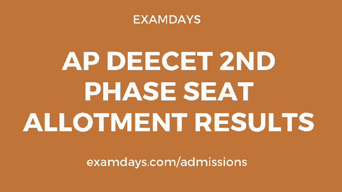 ap deecet 2nd phase seat allotment results