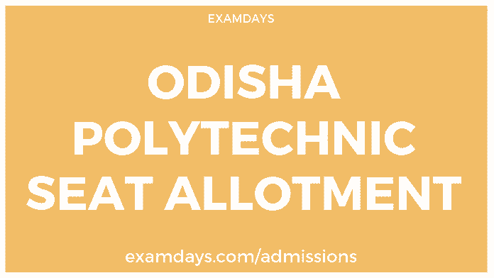 odisha polytechnic seat allotment
