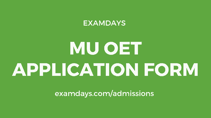 mu oet application form