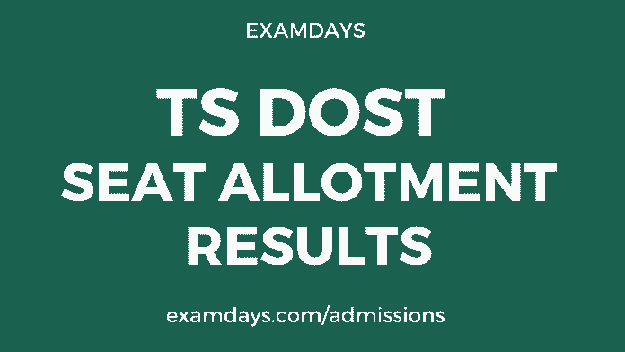 ts dost seat allotment results