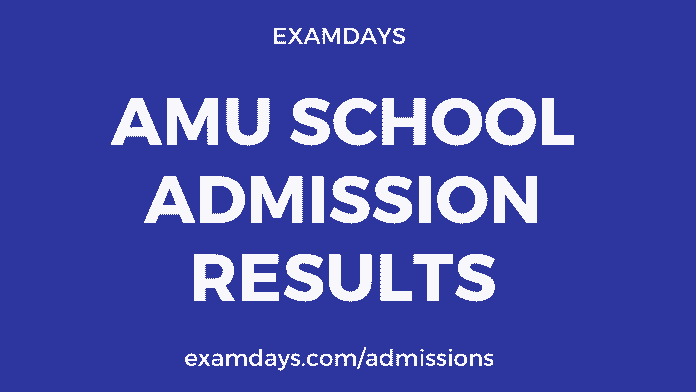 amu school admission result