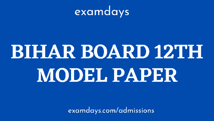 bihar board 12th model paper