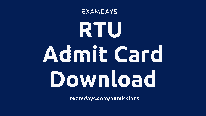 rtu admit card download