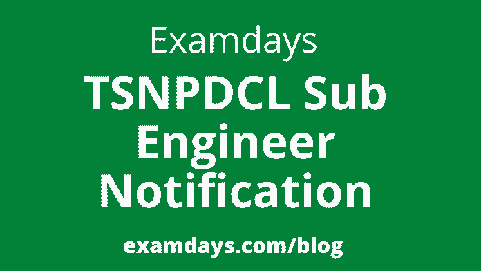 tsnpdcl sub engineer notification