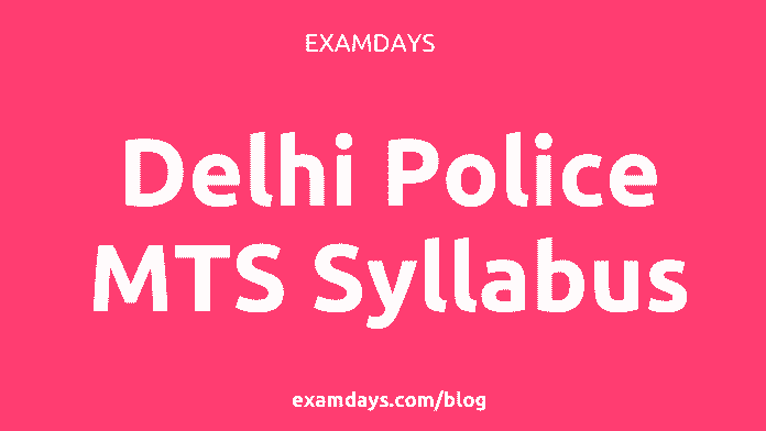 delhi police mts syllabus
