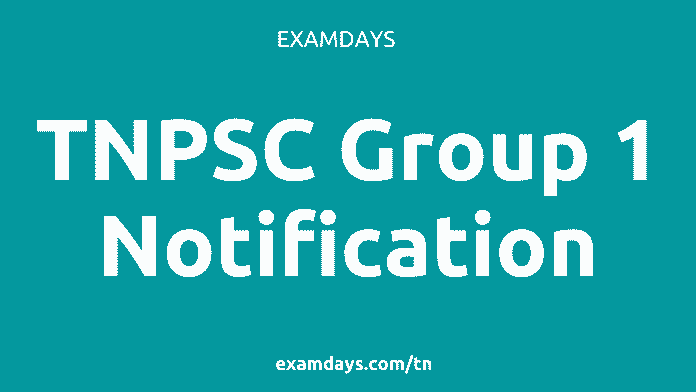 tnpsc group 1 notification