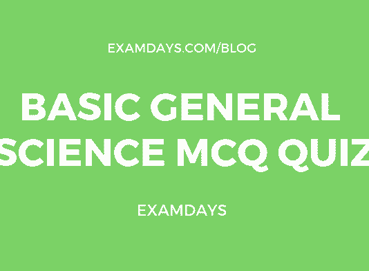 Basic General Science MCQ Quiz