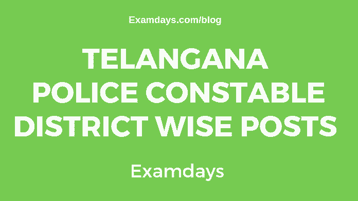 ts police constable district wise posts