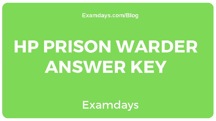 HP Prison Warder Answer Key