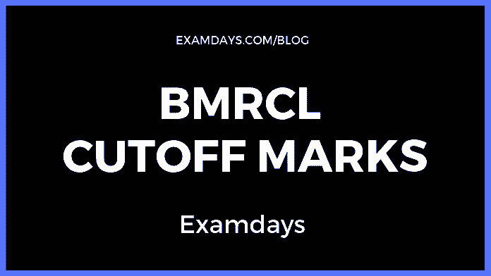 bmrcl cutoff marks