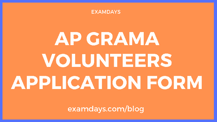 Ap Grama Volunteers Application Form Gramavolunteer Ap Gov In Freejobalert