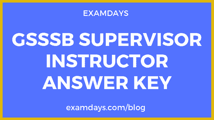 gsssb supervisor instructor answer key