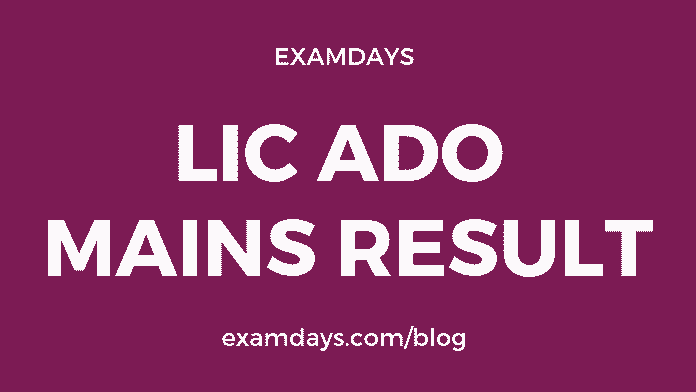 lic ado mains result