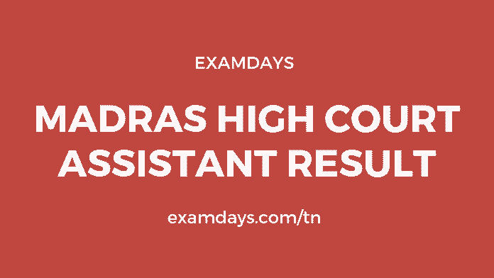 madras high court assistant result