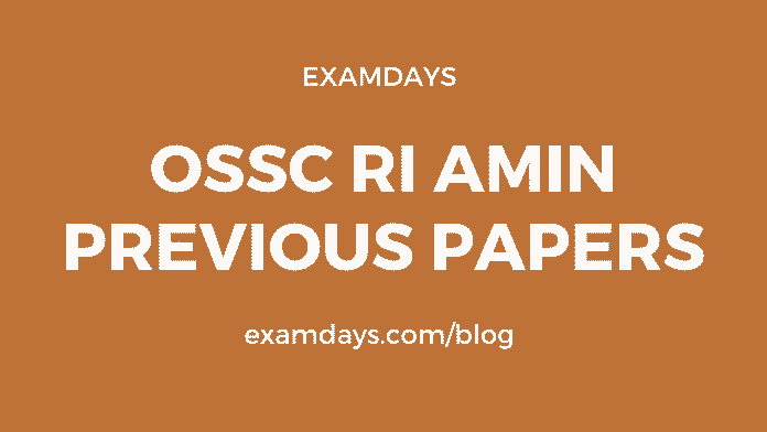 ossc ri amin previous question papers