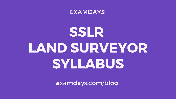 sslr land surveyor syllabus