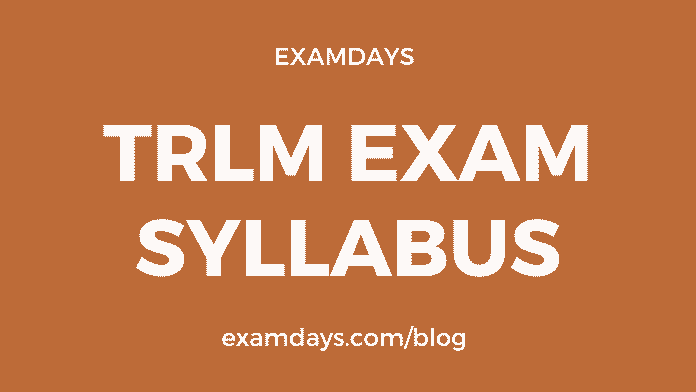 trlm exam syllabus