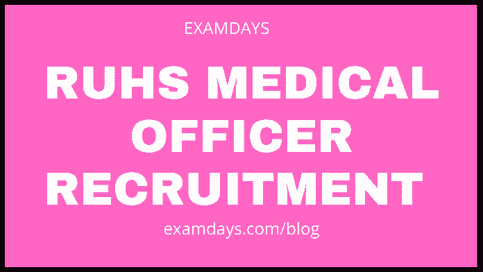 ruhs medical officer recruitment