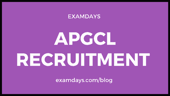 apgcl recruitment