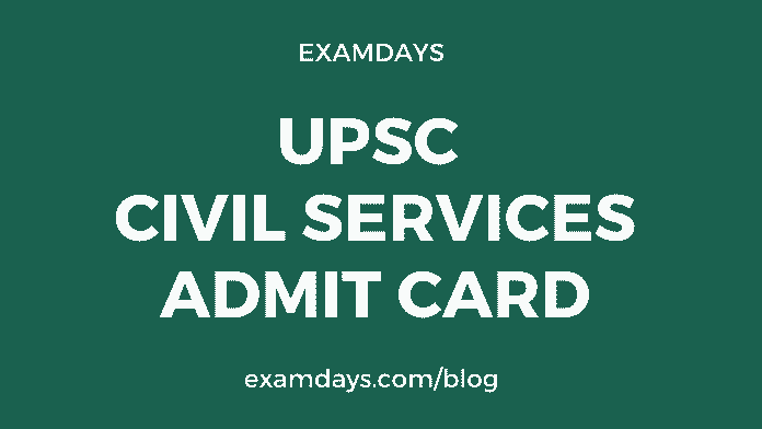 upsc civil services admit card