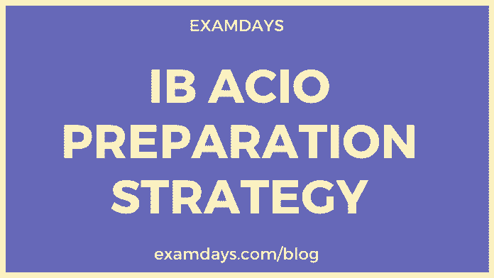 ib acio preparation strategy