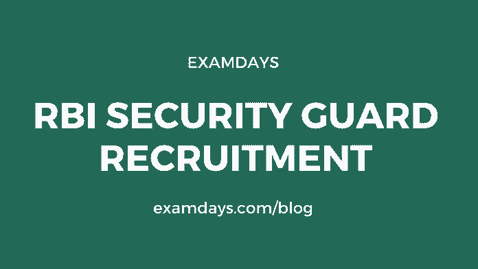 RBI Security Guard Recruitment 2024 Exam Pattern Syllabus rbi.org.in