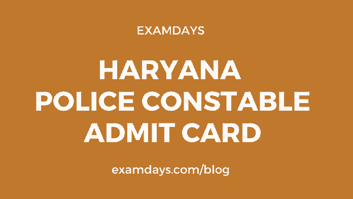 haryana police constable admit card