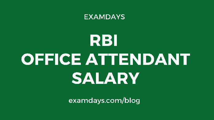 rbi office attendant salary