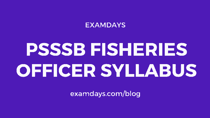 psssb fisheries officer syllabus