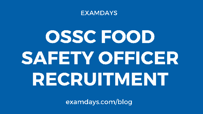 ossc food safety officer recruitment