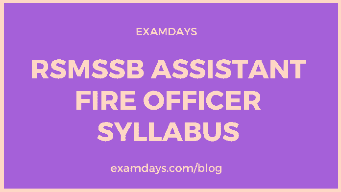 rsmssb assistant fire officer syllabus