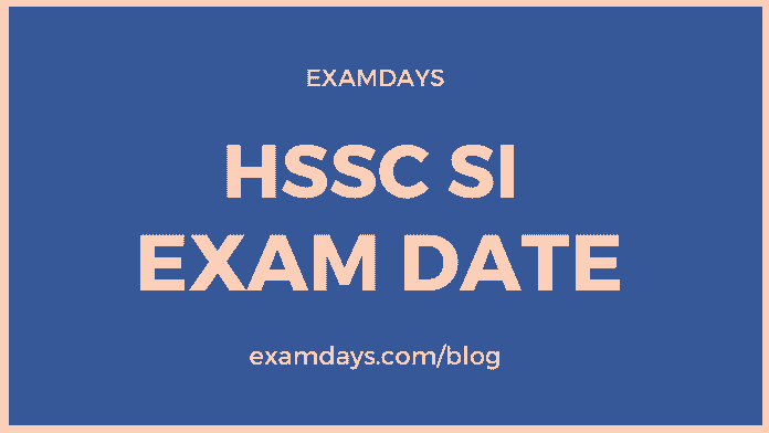 hssc si exam date