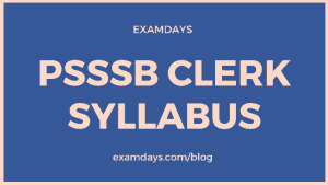 PSSSB Clerk Syllabus 2023 PDF Download Exam Pattern