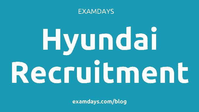hyundai recruitment