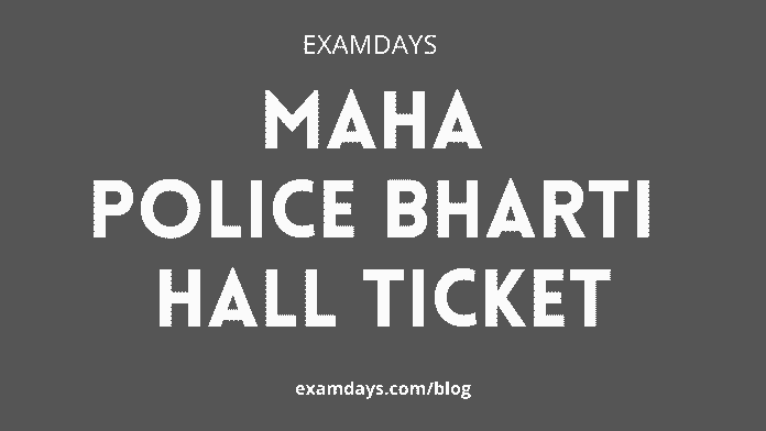 maha police bharti hall ticket