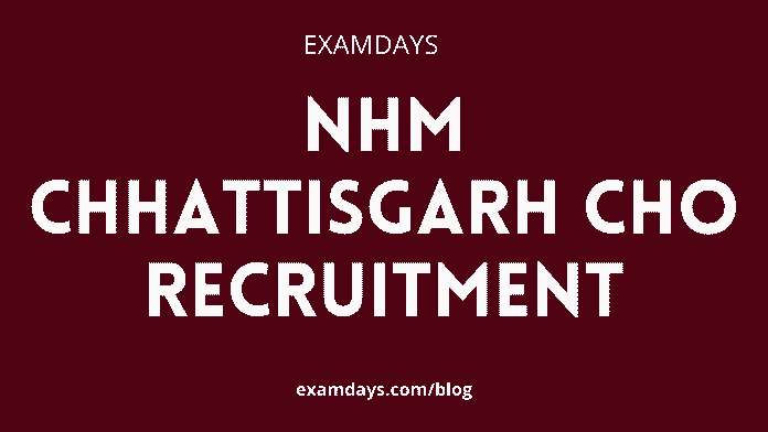 nhm chhattisgarh cho recruitment