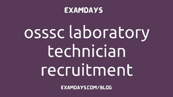 osssc laboratory technician recruitment