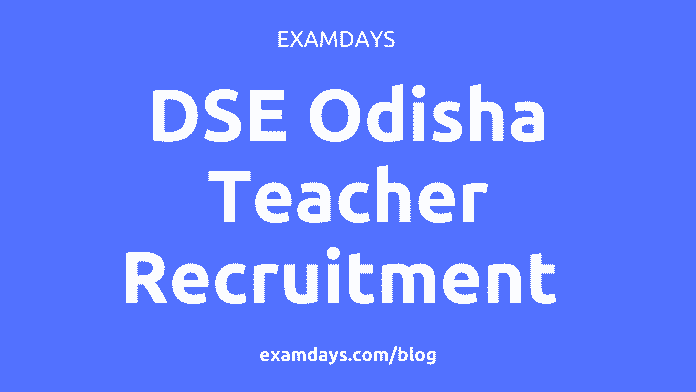 dse odisha teacher recruitment