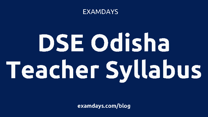 dse odisha teacher syllabus