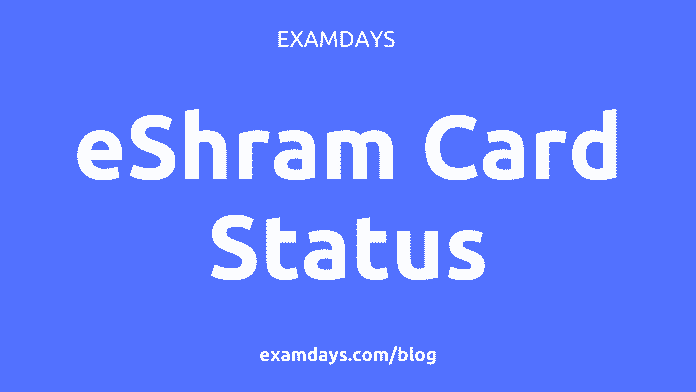 e shram card status download