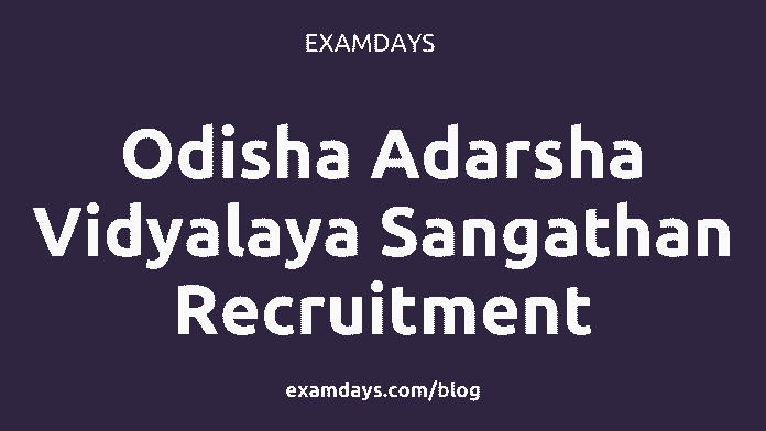 odisha adarsha vidyalaya sangathan recruitment
