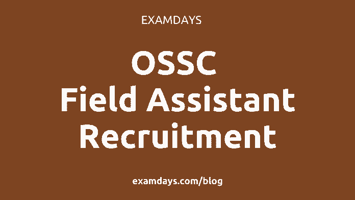 ossc field assistant recruitment