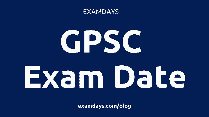 gpsc exam date