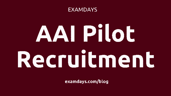 aai pilot recruitment