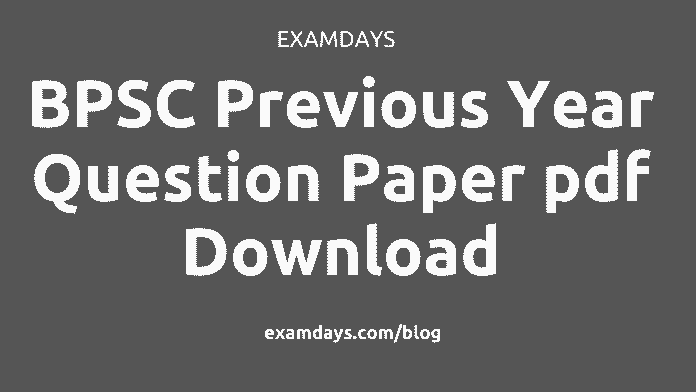 bpsc previous year question paper pdf